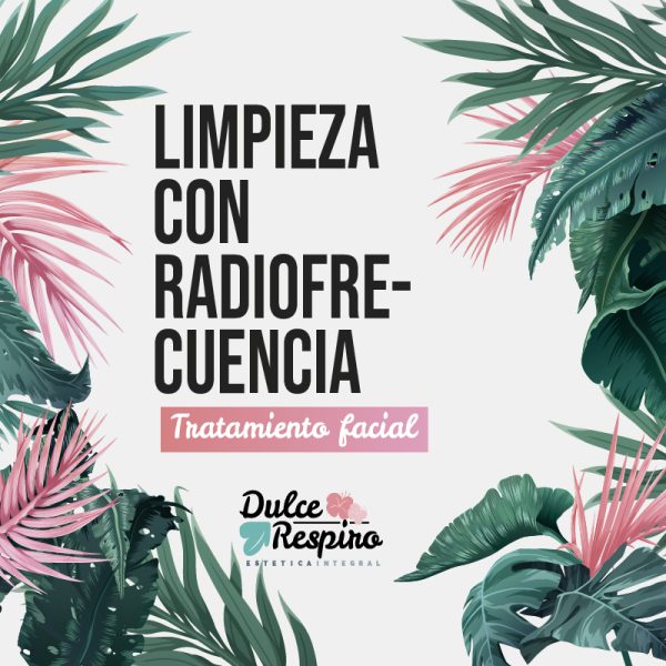 Limpieza completa con symmed (radiofrecuencia)